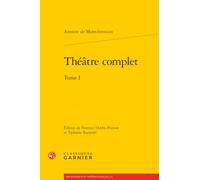 Théâtre complet: Tome 1