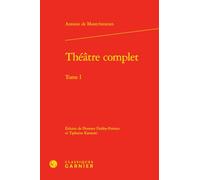 Théâtre complet: Tome 1