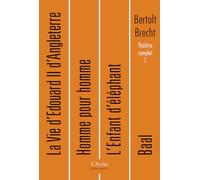 Théâtre complet, tome 1: Baal