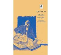 Théâtre complet: Tome 1, La servante, histoire sans fin