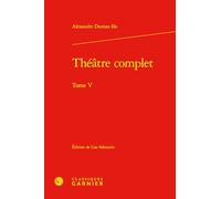 Théatre complet: Tome 5