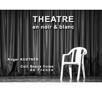 Théâtre en noir & blanc: Tome 01: 6