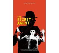theatre O The Secret Agent (Tascabile) Oberon Modern Plays