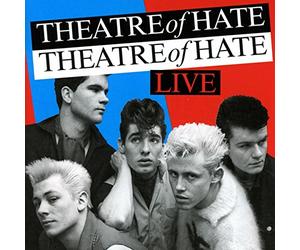 Theatre Of Hate - Live