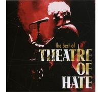 Theatre Of Hate - The Best Of Theatre Of Hate