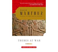 Thebes at War: A Novel Of Ancient Egypt