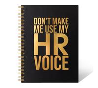 THEBESTU Don't Make Me Use My HR Voice - Quaderno a spirale con copertina rigida, 160 pagine, divertente regalo per responsabile delle risorse umane, regalo per HR Manager Monter, regalo per colleghi