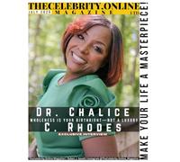 TheCelebrity.Online Magazine Exclusive Interview with Dr. Chalice C. Rhodes: Unveiling the Journey of a Trailblazing Trauma Counselor and Wellness Advocate