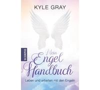 Theda Krohm-Linke Ky Mein Engel Handbuch: Leben und arbeiten mit den (Tascabile)