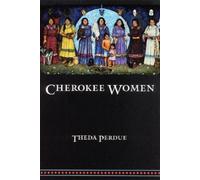 Theda Perdue Cherokee Women (Tascabile) Indians of the Southeast