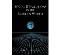 Theda Skocpol Social Revolutions in the Modern World (Tascabile)