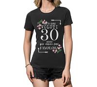 thedifferent T-Shirt Maglietta Donna Girocollo Mi Ci Sono Voluti 30 Trenta Anni per Essere Cosi Favolosa Idea Regalo Compleanno Mamma Nonna Zia Amica