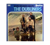 TheDubliners - SEVEN DRUNKEN NIGHTS (Starline)