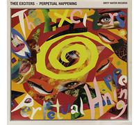 Thee Exciters Perpetual Happening (Vinyl LP) 12" Album