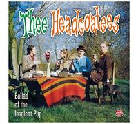 Thee Headcoatees - Ballad Of The Insolent Pup