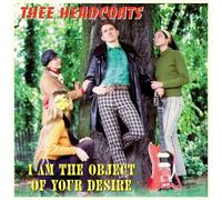 Thee Headcoats I Am the Object of Your Desire (Vinyl LP) 12" Album