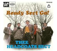 Thee Headcoats Sect - Ready Sect Go