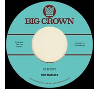 Thee Marloes - I'D Be Lost + What'S On Your Mind