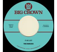 Thee Marloes I'D Be Lost + What'S On Your Mind (Vinyl LP) 7" Single