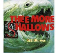 Thee More Shallows - Cuts Plus 2 Ep