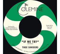 Thee Sinseers If We Try/Give It Up You Fool (Vinyl LP) 7" Single Coloured Vinyl