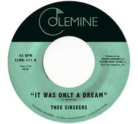 Thee Sinseers It Was Only a Dream 7" Single