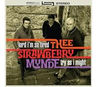 Thee Strawberry Mynde Lord I'm So Tired/Try As I Might (Vinyl LP) 7" Single