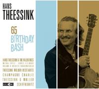 Theessink, Hans - 65th Birthday Bash