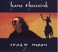 Theessink,Hans - Crazy Moon