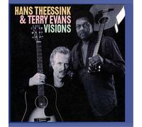 Theessink, Hans & Terry Evans - Visions
