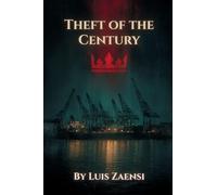 Theft of the Century