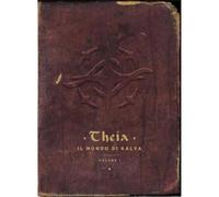 theia - il mondo di kalya vol.1