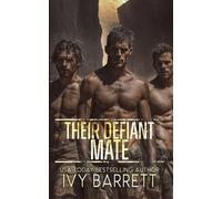 Their Defiant Mate: A Dark Shifter Romance