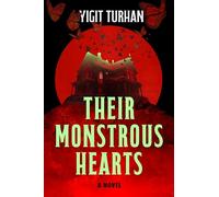 Their Monstrous Hearts