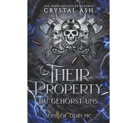 Their Property - Du gehörst uns: Sons of Odin MC