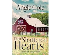 Their Shattered Hearts: A Second-Chance Western Cowboy Romance: 1