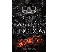 Their sinister Kingdom: Wenn die Krone bricht