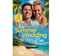 Their Summer Wedding Plan: 2 feel-good sun-soaked billionaire romances perfect for fans of marriages of convenience, second chances and beach escapes in 2026!