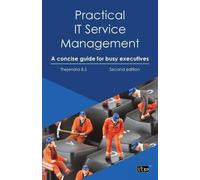 Thejendra BS Practical IT Service Management (Tascabile)