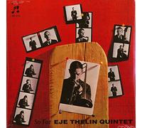 Thelin, Eje Quintet - So Far