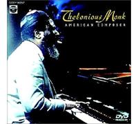 Thelonious Monk - American Composer