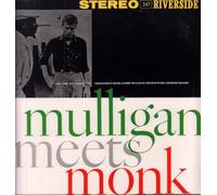 Thelonious Monk and Gerry Mulligan - Mulligan Meets Monk