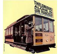 Thelonious Monk - In San Francisco