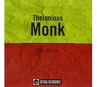 thelonious monk - Off Minor