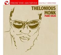 Thelonious Monk Piano Solos - From The Archives (Digitally Remastered) (CD)