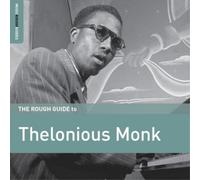 Thelonious Monk The Rough Guide to Thelonious Monk (CD) Album