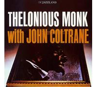 Thelonious Monk - Thelonious Monk With John Coltrane - U