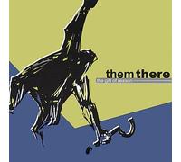 Them There - Gift Of Reason