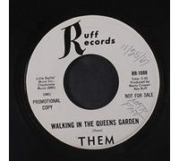 THEM - walking in the queens garden / i happen to love you