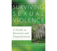 Thema Bryant-Davis Surviving Sexual Violence (Copertina rigida)